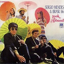 Sergio Mendes – Look Around